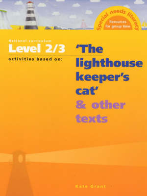 Book cover for National Curriculum Year 4/Level 2-3 Activities Based on the "Lighthouse Keepeer's Cat" and Other Texts