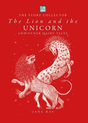 Book cover for The Lion and the Unicorn and Other Hairy Tales