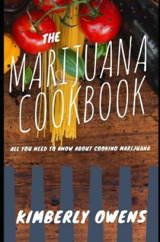 Cover of The Marijuana Cookbook for Dummies