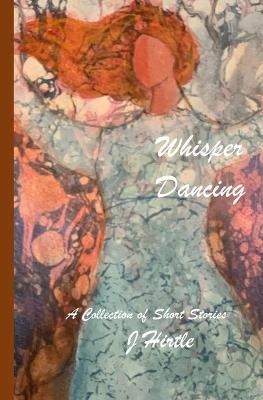 Book cover for Whisper Dancing