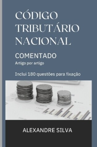 Cover of Código Tributário Nacional Comentado