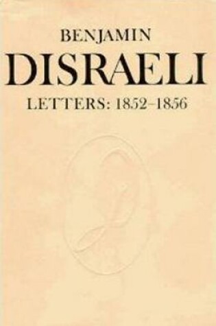 Cover of Benjamin Disraeli Letters