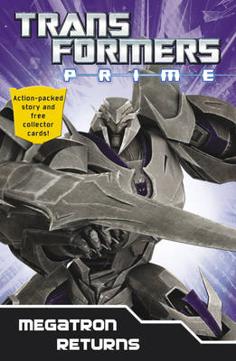 Book cover for Transformers Prime: Megatron Returns