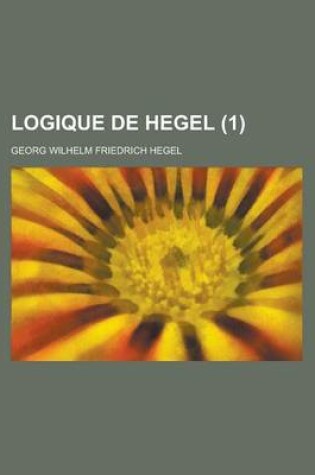 Cover of Logique de Hegel (1)