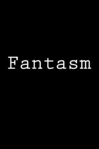 Cover of Fantasm