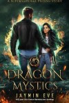 Book cover for Dragon Mystics