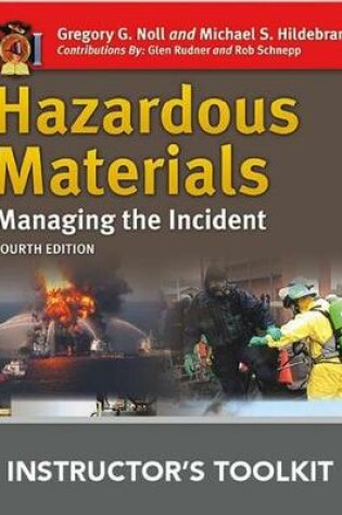 Cover of Hazardous Materials: Managing The Incident, Instructor's Toolkit CD-ROM