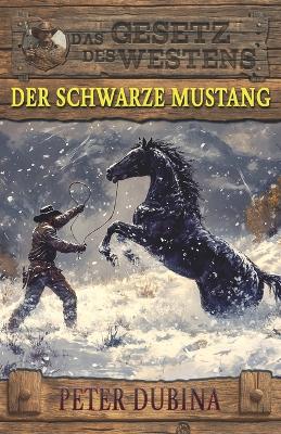 Cover of Der schwarze Mustang