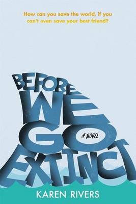Book cover for Before We Go Extinct