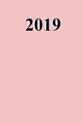 Book cover for 2019 Weekly Planner Baby Pink Color Simple Plain Baby Pink 134 Pages