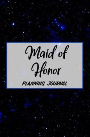Cover of Maid of Honor Planning Journal