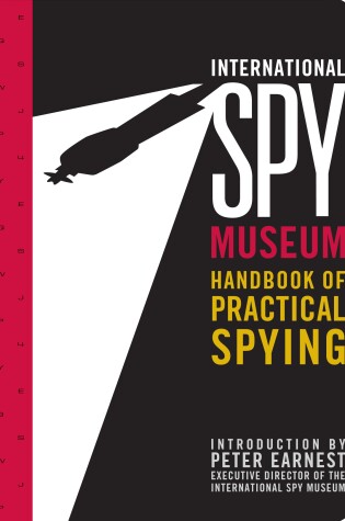 Cover of International Spy Museum's Handbook of Practical Spying