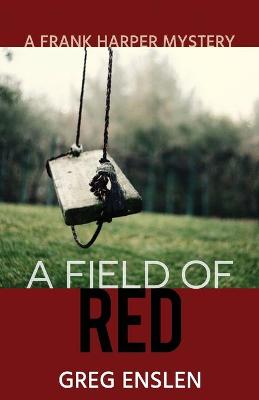 Book cover for A Field of Red