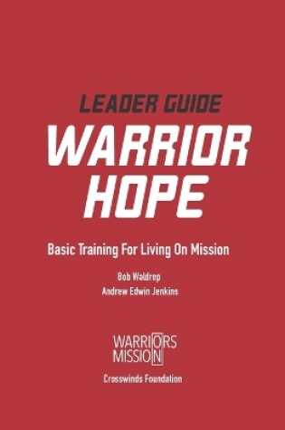 Cover of Warrior Hope Leader Guide