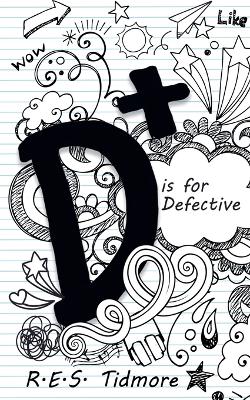 Book cover for D is for Defective