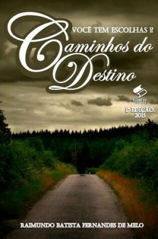 Cover of Caminhos Do Destino