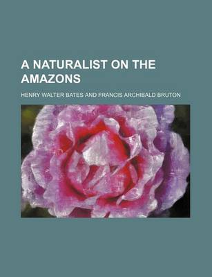 Book cover for A Naturalist on the Amazons