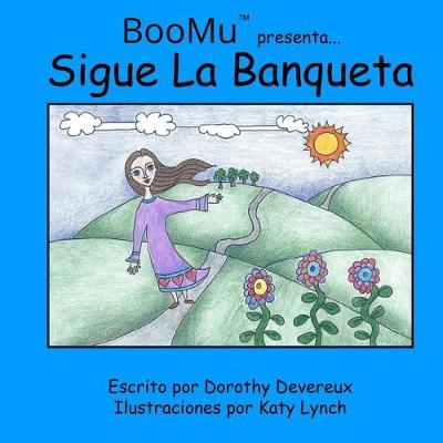 Book cover for BooMu Presenta...Sigue La Banqueta