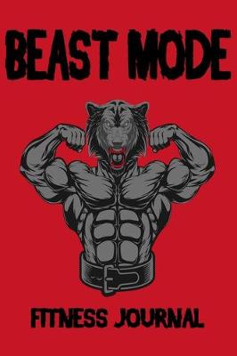 Book cover for Beast Mode Fitness Journal
