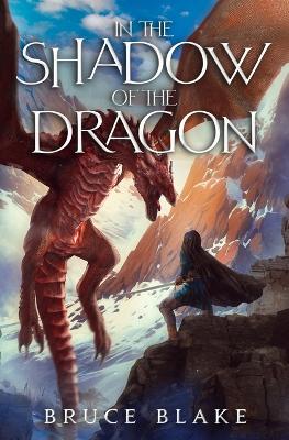 Book cover for In the Shadow of the Dragon