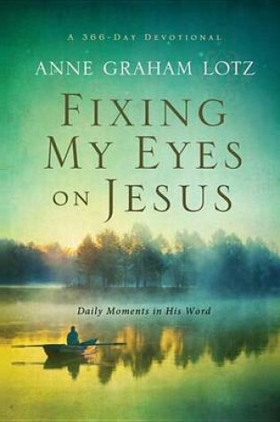 Cover of Fixing My Eyes on Jesus