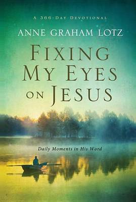 Book cover for Fixing My Eyes on Jesus