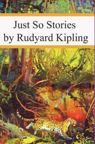 Cover of Just So Stories (Illustrated)