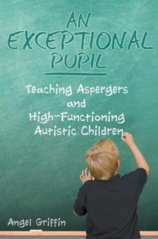 Cover of An Exceptional Pupil