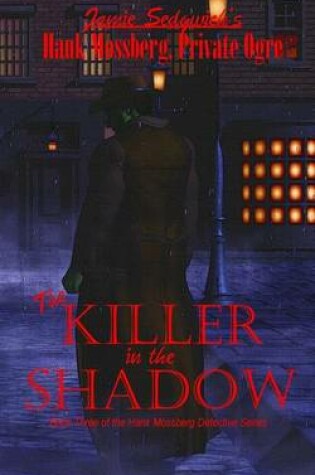 Cover of The Killer in the Shadow