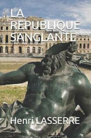 Cover of La Republique Sanglante