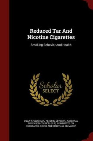 Cover of Reduced Tar and Nicotine Cigarettes