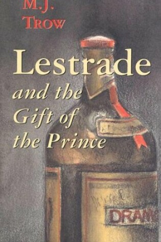 Cover of Lestrade and the Gift of the Prince