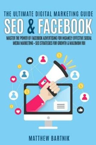 Cover of The Ultimate Digital Marketing Guide