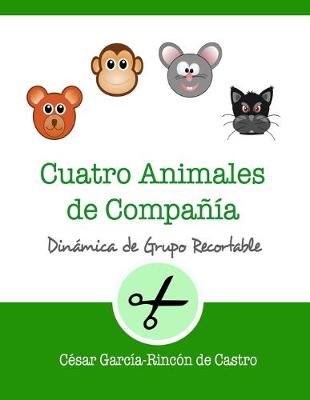 Book cover for Cuatro animales de compañía