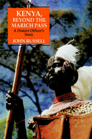 Cover of Kenya, Beyond the Marich Pass