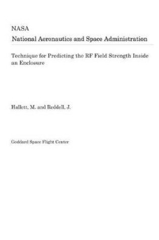 Cover of Technique for Predicting the RF Field Strength Inside an Enclosure