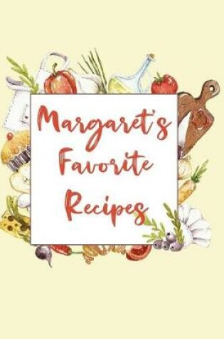 Cover of Margaret's Favorite Recipes