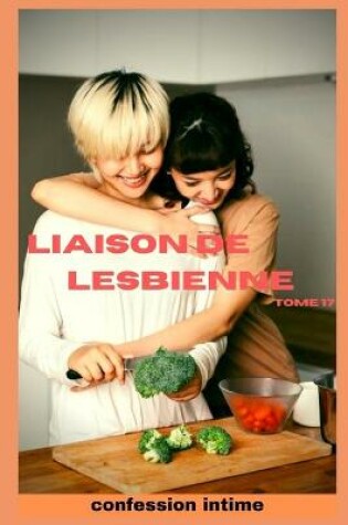 Cover of Liaison de lesbienne (vol 17)