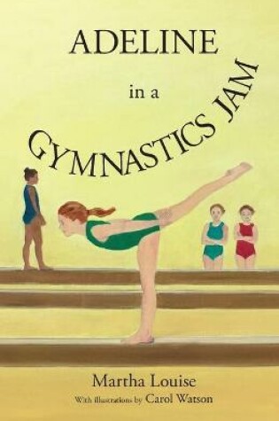 Cover of Adeline in a Gymnastics Jam