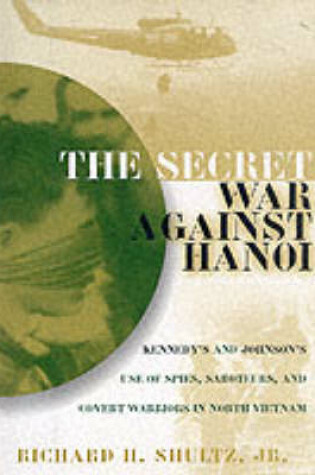 Cover of The Secret War Against Hanoi