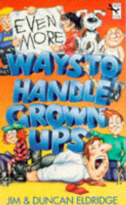 Book cover for Even More Ways to Handle Grown-ups