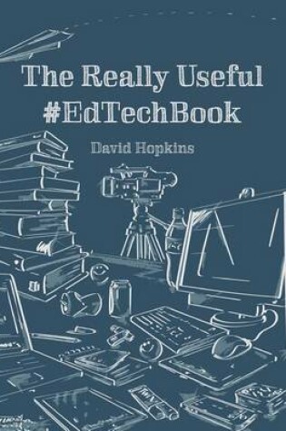 Cover of The Really Useful #EdTechBook