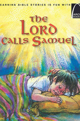 Cover of The Lord Calls Samuel