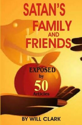 Cover of Satan's Family And Friends