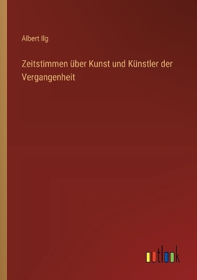 Book cover for Zeitstimmen über Kunst und Künstler der Vergangenheit