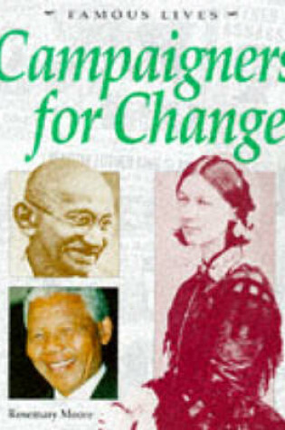 Cover of Famous Lives: Campaigners for Change