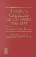 Book cover for American Catholics and Slavery, 1789-1866