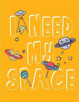 Book cover for I need my space