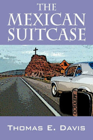 Cover of The Mexican Suitcase