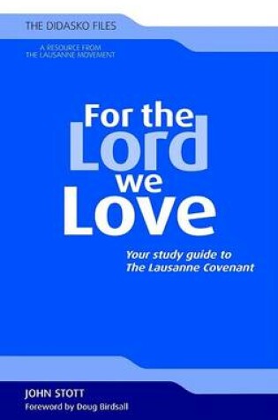 Cover of For the Lord We Love
